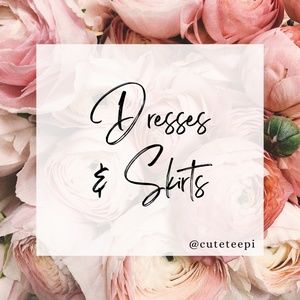Dresses & Skirts